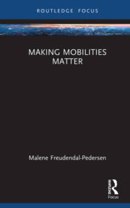 Black book cover of Making Mobilities Matter